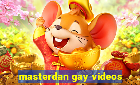 masterdan gay videos